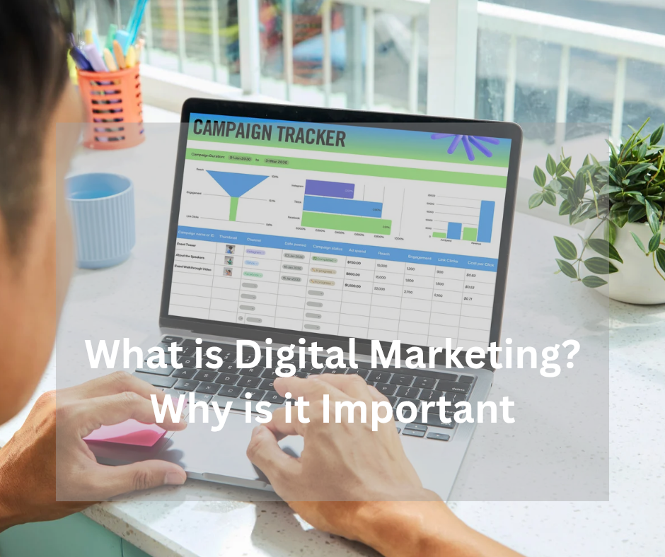 What is Digital Marketing